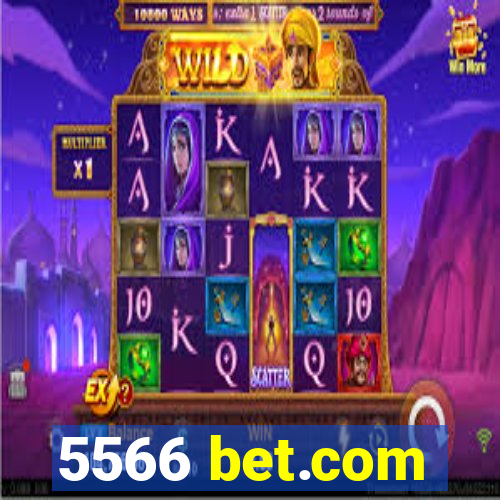 5566 bet.com